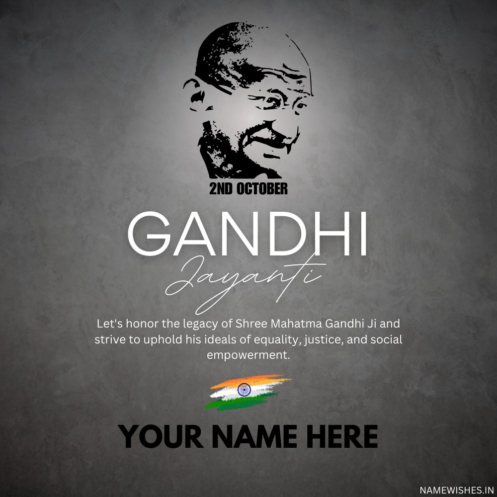 Gandhi Jayanti WhatsApp Status With Your Name – Personalized Wishes