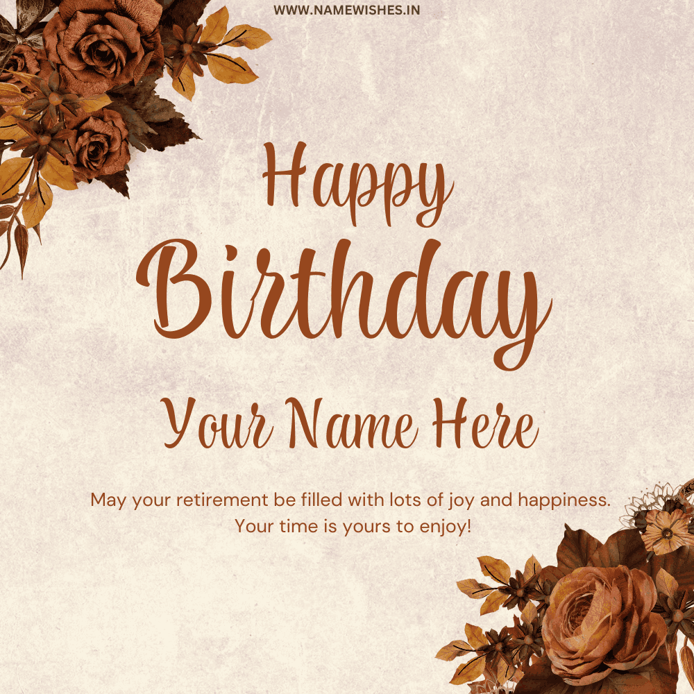 Happy Birthday Wish Card With Personalize Name