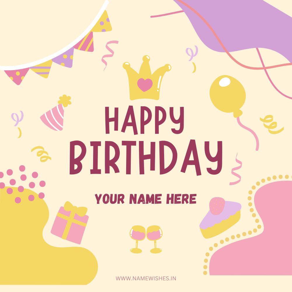 Birthday Card Create Personalized Wishes Online for Free 2025