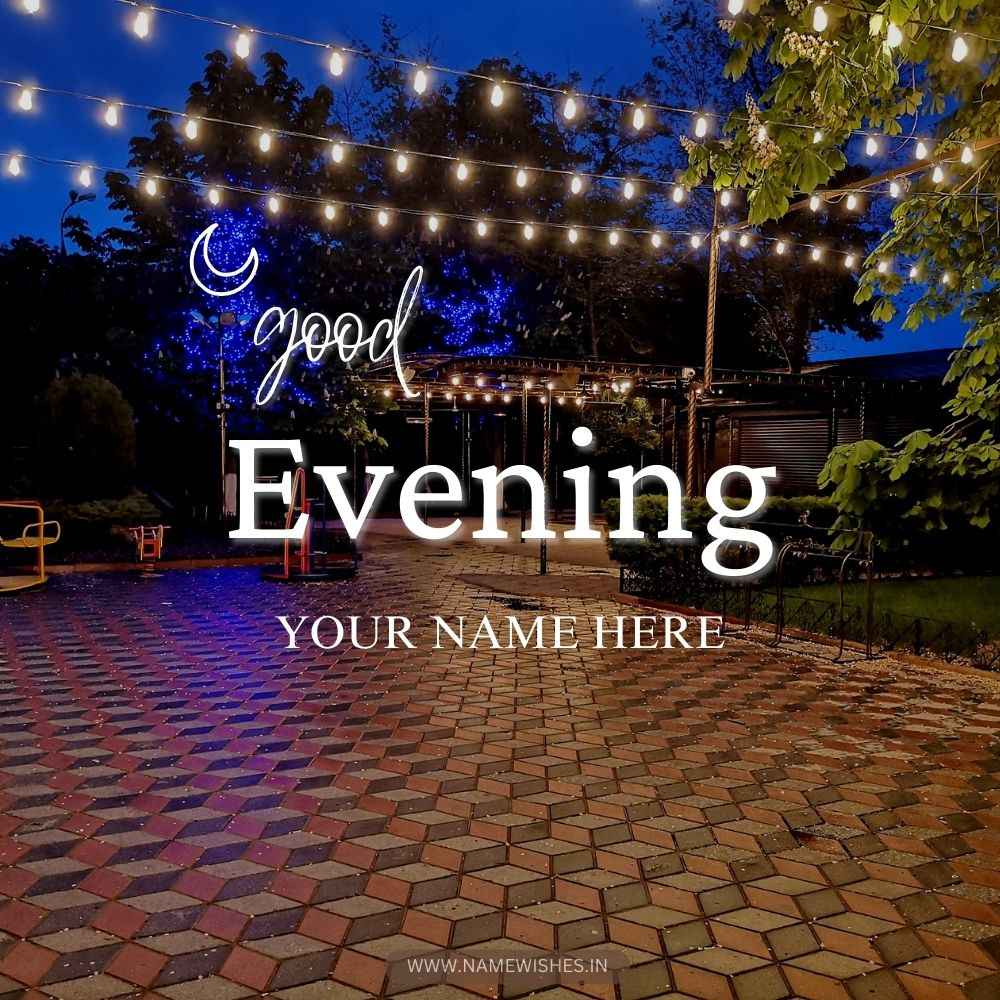 Good Evening Card With Your Name – Free & Customizable