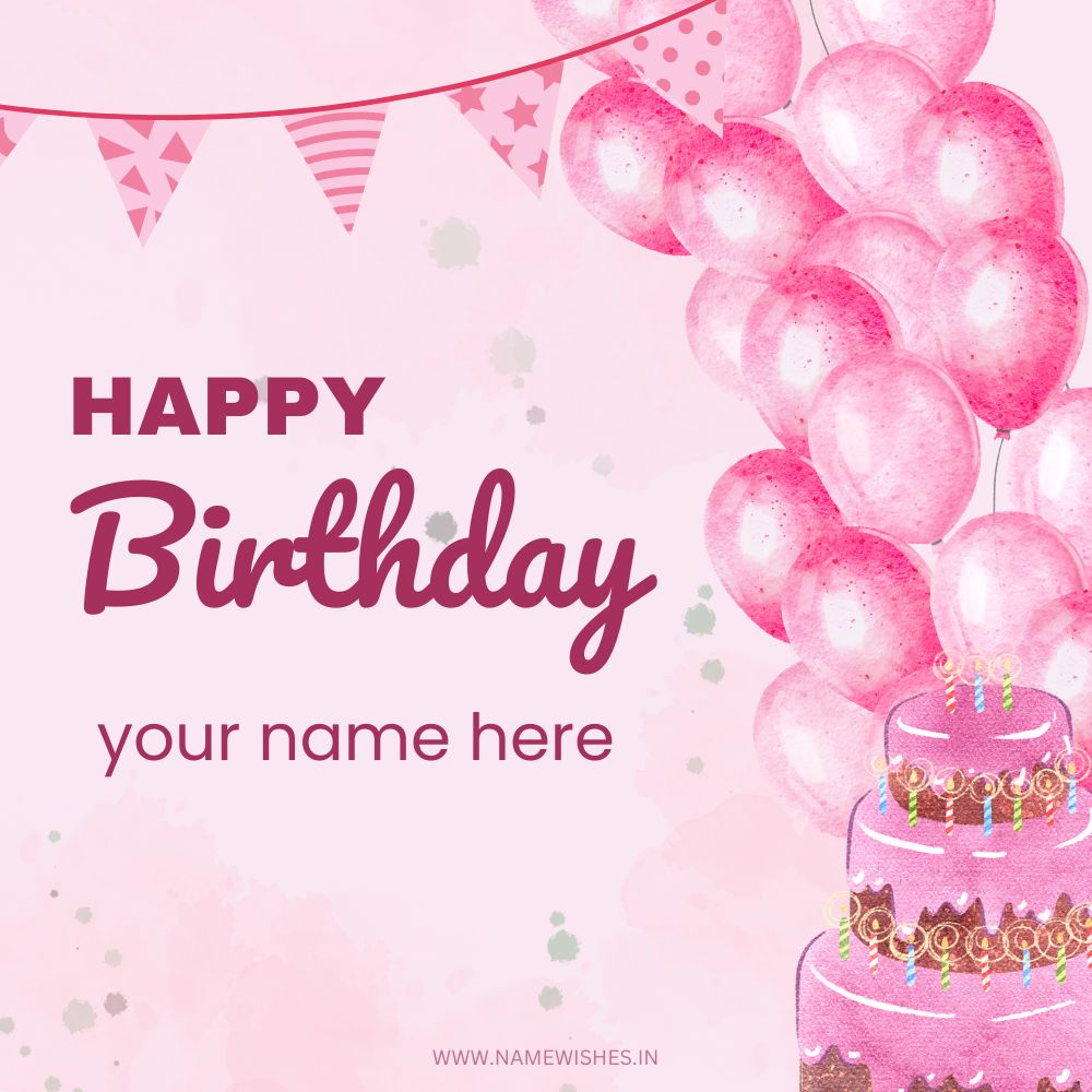 Create a Happy Birthday Card with Your Name Online Free