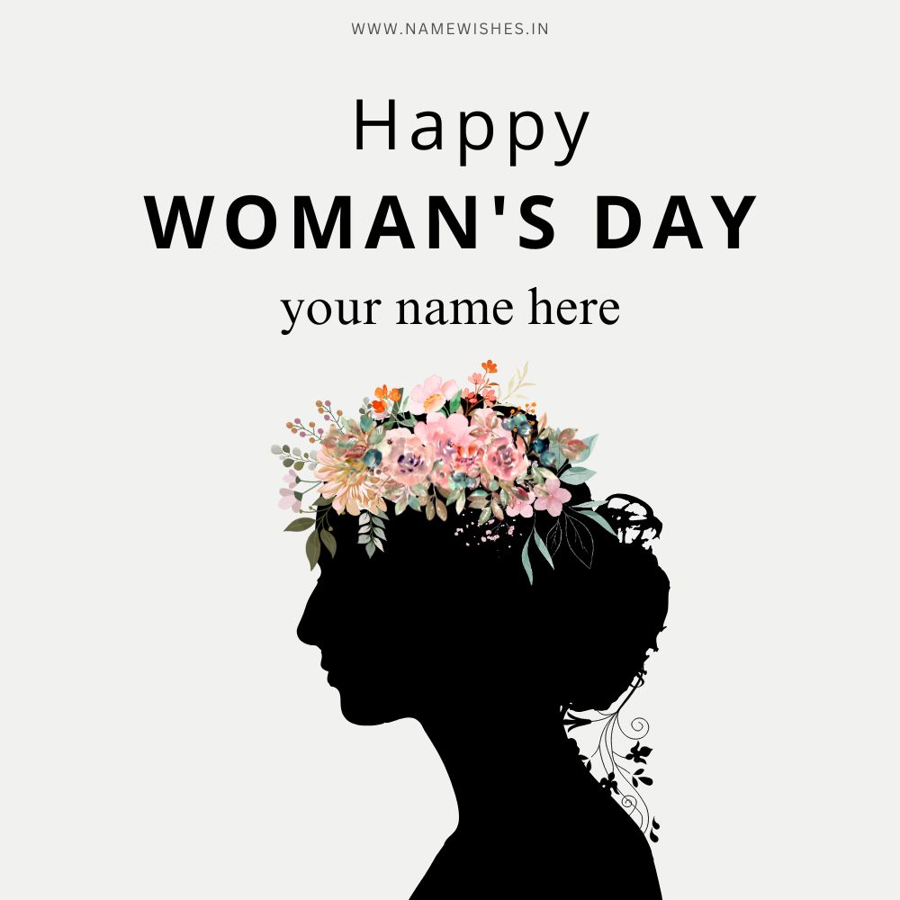 Happy Woman’s Day Card Create & Share Personalized Wishes