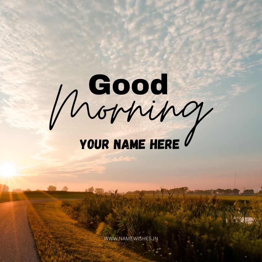 Good Morning Card with Your Name Free Download