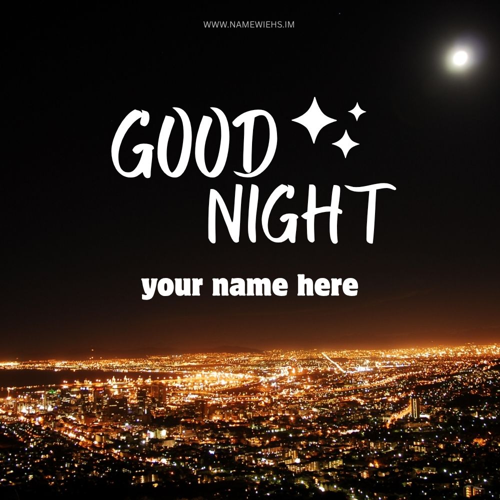 Good Night Card With Name – Free Custom Wishes Online