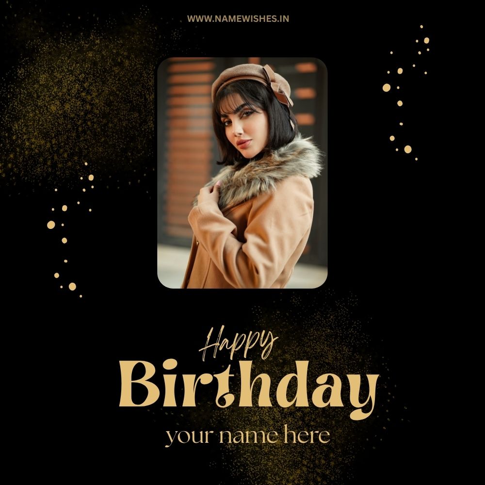 Happy Birthday Card With Name – Free Online Generator