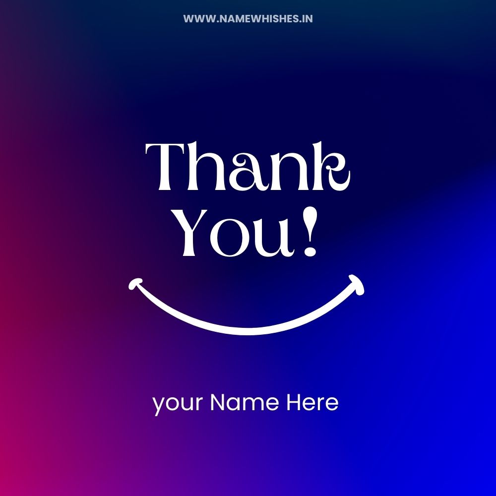 Thank You Card with Name and Photo – Free Custom Maker