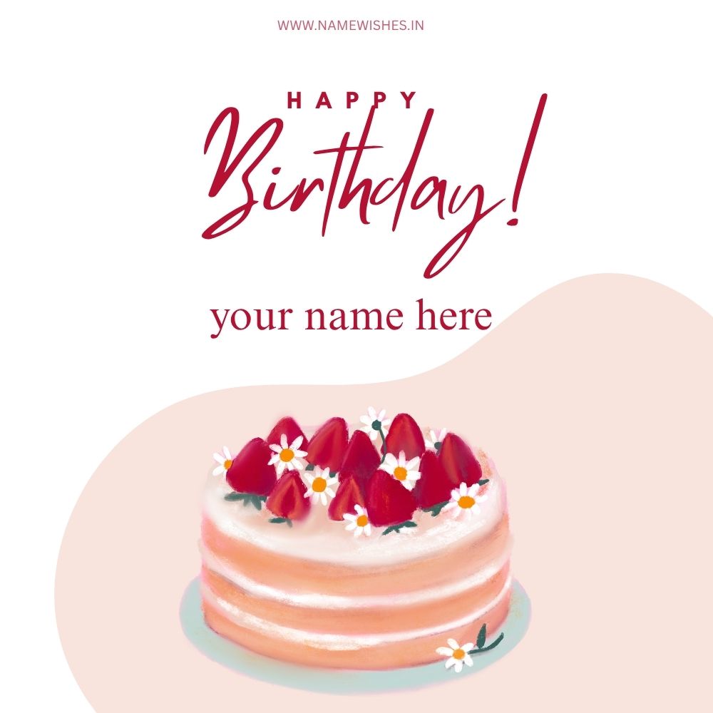 Happy Birthday Card With Name – Free Greeting Online