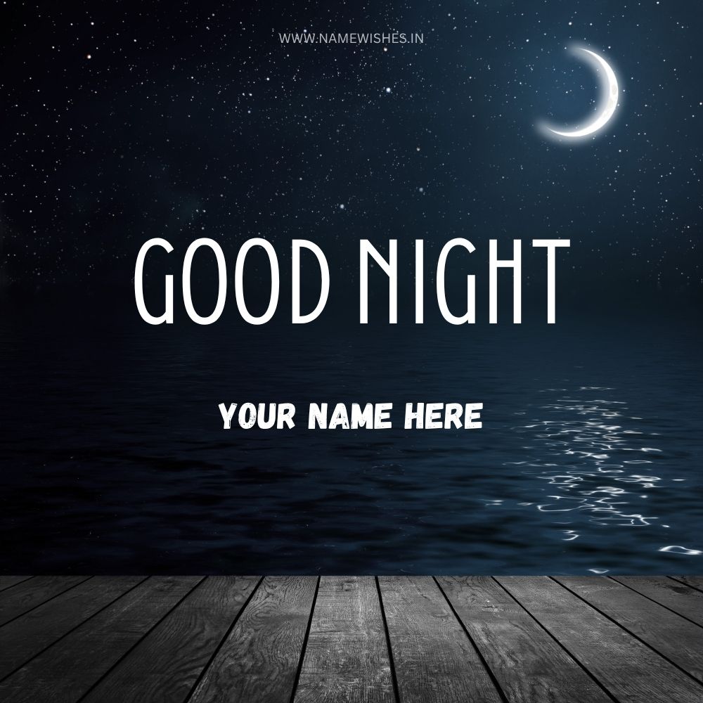 Good Night Card With Name – Create Free Wishes Online