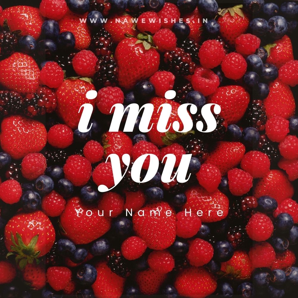 Miss You Wishes with Name and Photo – Create Free Cards