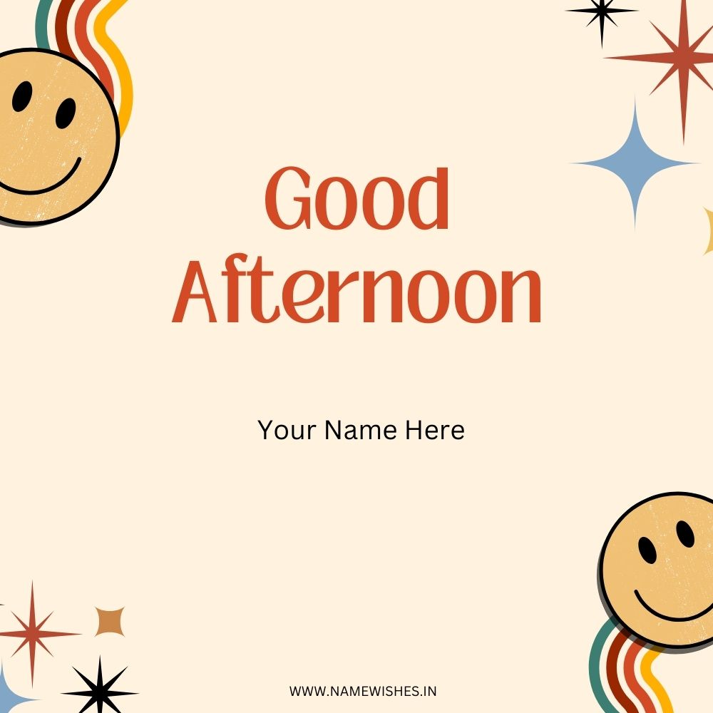 Good Afternoon Card – Create & Share Greeting Online