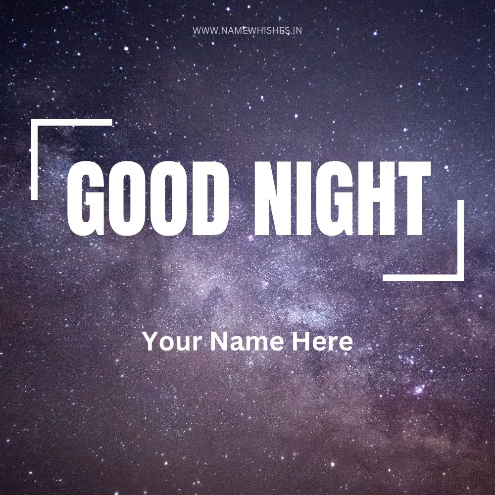 Good Night Card with Name – Personalize & Share Free