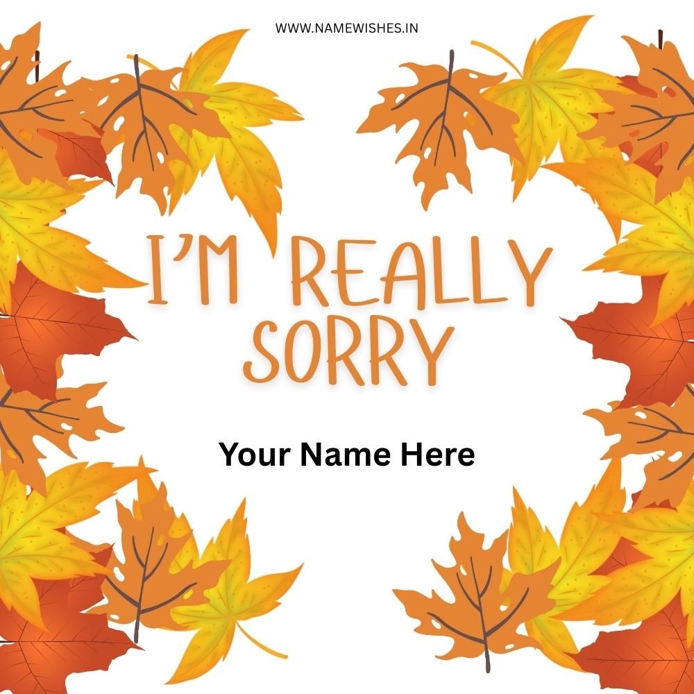 Sorry Card – Create Personalized Apology Greetings Online