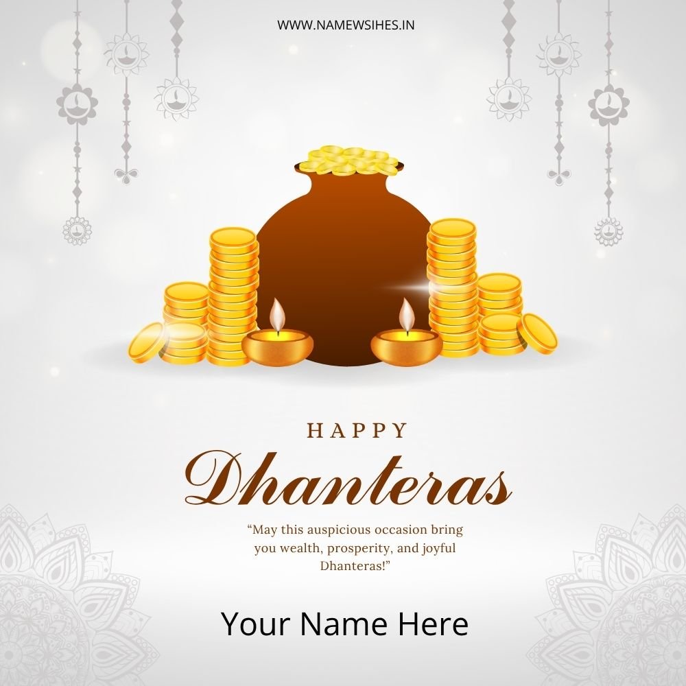 Happy Dhanteras Wishes – Create Personalized Cards