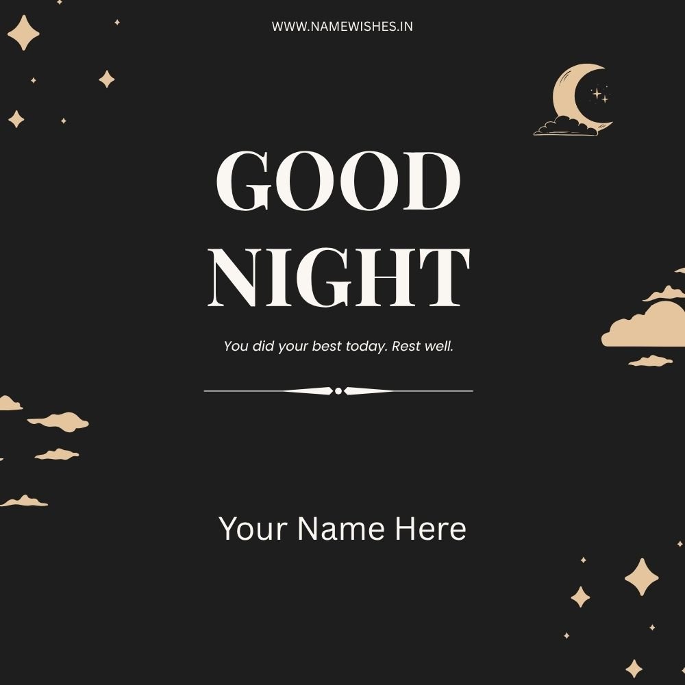 Good Night Card – Create Personalized Night Wishes Online