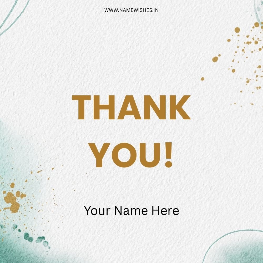 Thank You Online Card – Create Personalized Thank You Wishes