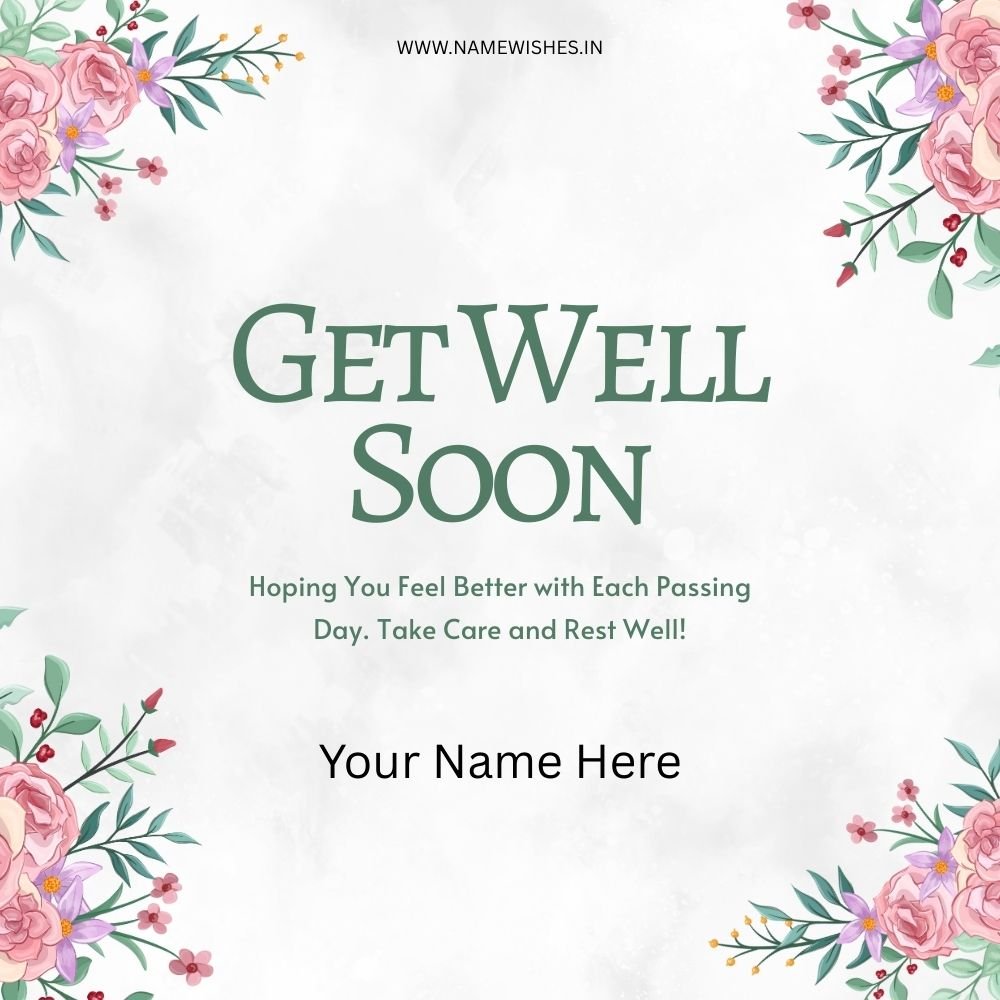 Get Well Soon Card Online – Create Free Healing Wishes