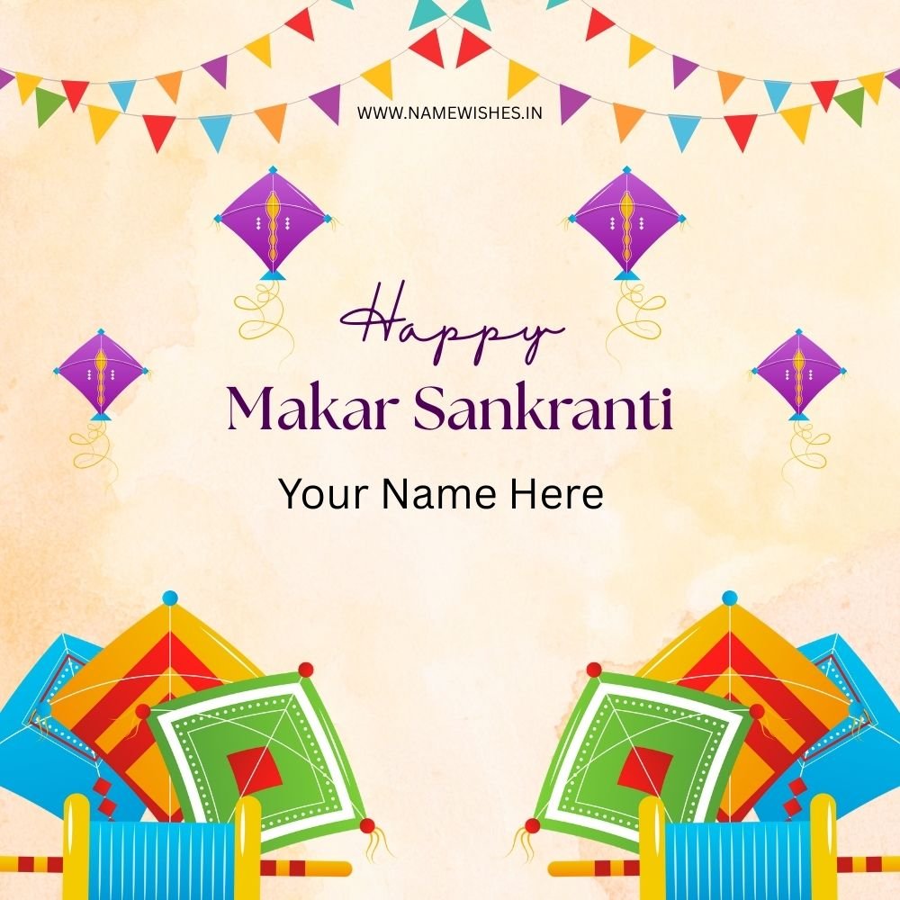 Happy Makar Sankranti Best Wishes Free Card Online