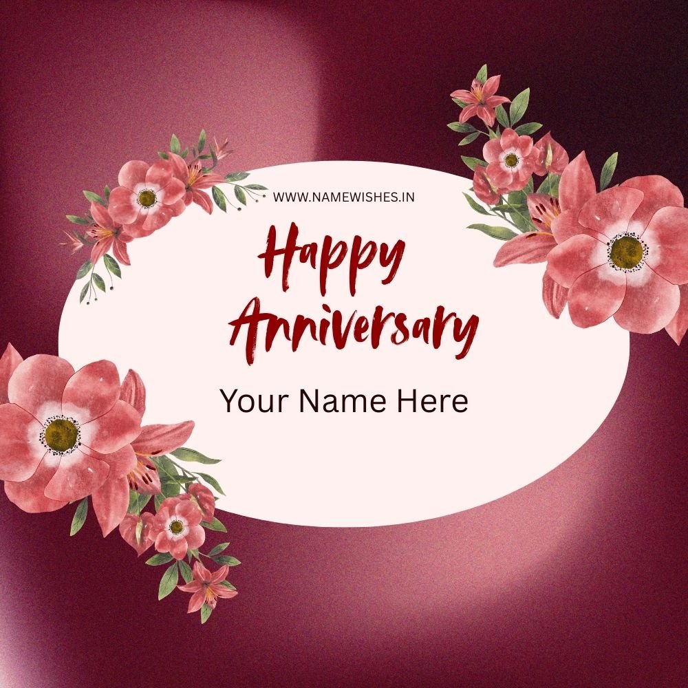 Anniversary Wishes with Name – Simple & Beautiful Cards
