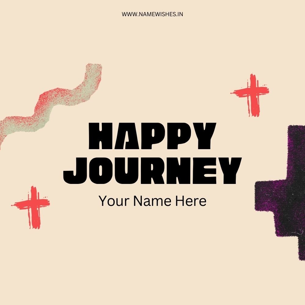 Happy Journey Free Card – Create & Send Travel Wishes